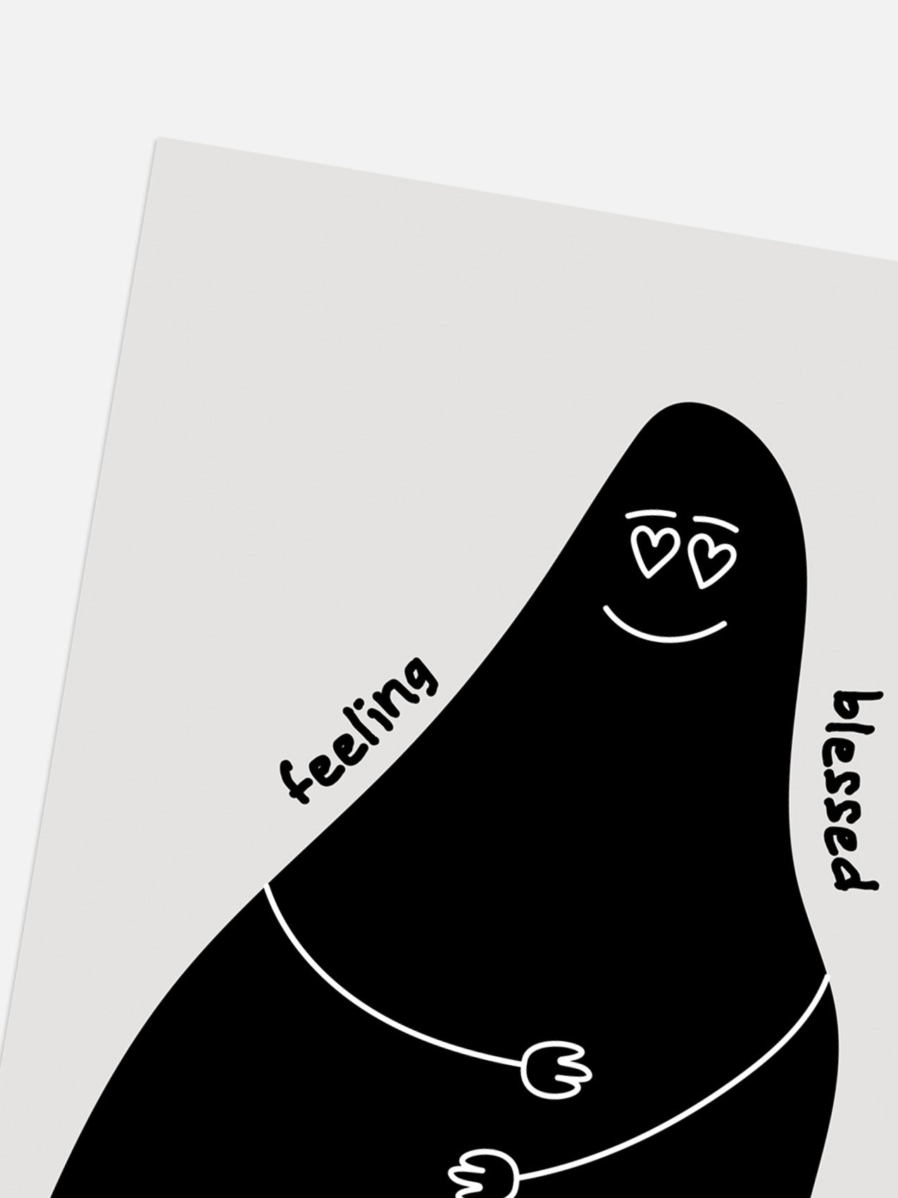 Feeling Blessed Print